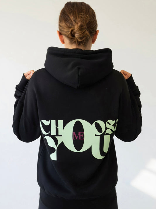 Choose You/ME - Oversized Hoodie
