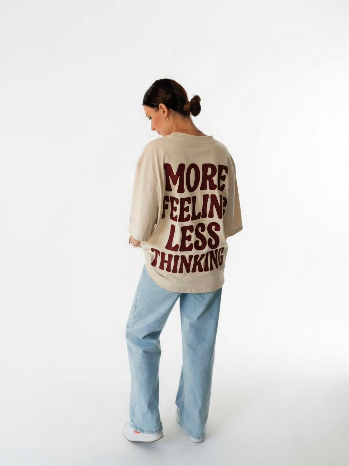 More Feeling, Less Thinking - Oversized Tshirt